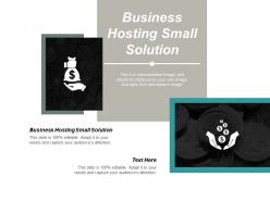 business_hosting_small_solution_ppt_powerpoint_presentation_pictures_graphic_tips_cpb_Slide01