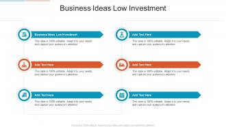 Business Ideas Low Investment In Powerpoint And Google Slides Cpb