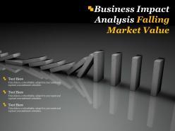 Business Impact Analysis Falling Market Value