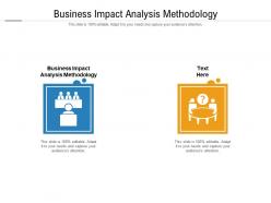 Business impact analysis methodology ppt powerpoint styles smartart cpb