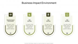 Business Impact Environment In Powerpoint And Google Slides Cpb