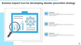 Business Impact Icon For Developing Disaster Prevention Strategy