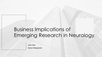 Business Implications Of Emerging Research In Neurology PPT Summary ACP