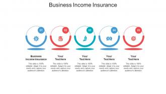 Business income insurance ppt powerpoint presentation icon cpb