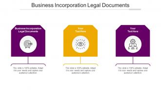Business Incorporation Legal Documents Ppt Powerpoint Presentation Slides Graphics Cpb