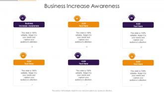 Business Increase Awareness In Powerpoint And Google Slides Cpb