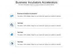 Business incubators accelerators ppt powerpoint presentation model background images cpb