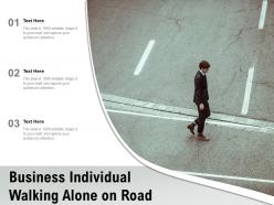 Business individual walking alone on road