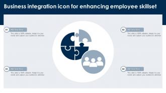Business Integration Icon For Enhancing Employee Skillset