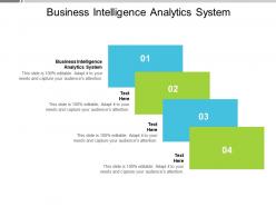 Business intelligence analytics system ppt powerpoint presentation infographics show cpb