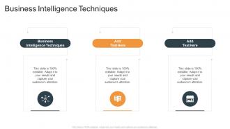 Business Intelligence Techniques In Powerpoint And Google Slides Cpb