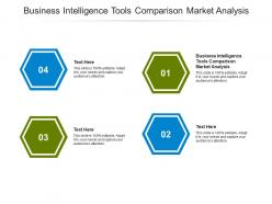 Business intelligence tools comparison market analysis ppt powerpoint presentation gallery sample cpb
