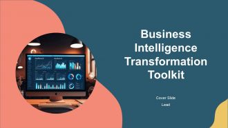 Business Intelligence Transformation Toolkit PPT Outline AT