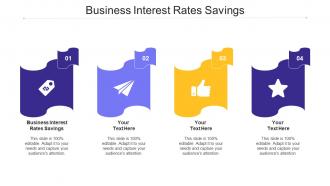 Business Interest Rates Savings Ppt Powerpoint Presentation Infographic Brochure Cpb