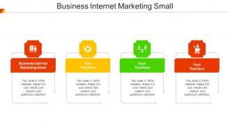 Business Internet Marketing Small Ppt Powerpoint Presentation Show Infographic Template Cpb