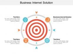 Business internet solution ppt powerpoint presentation gallery show cpb