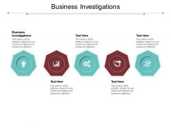 Business investigations ppt powerpoint presentation inspiration graphics example cpb