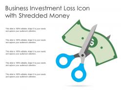 Business investment loss icon with shredded money