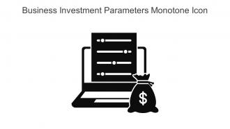 Business Investment Parameters Monotone Icon In Powerpoint Pptx Png And Editable Eps Format