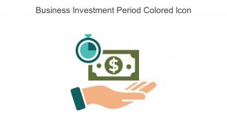Business Investment Period Colored Icon In Powerpoint Pptx Png And Editable Eps Format