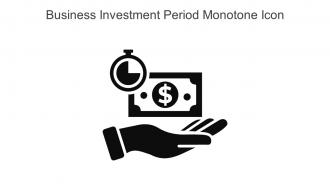 Business Investment Period Monotone Icon In Powerpoint Pptx Png And Editable Eps Format