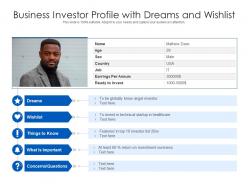 Business Investor Profile With Dreams And Wishlist