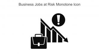 Business Jobs At Risk Monotone Icon In Powerpoint Pptx Png And Editable Eps Format