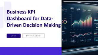 Business KPI Dashboard For Data Driven Decision Making PPT Template AT