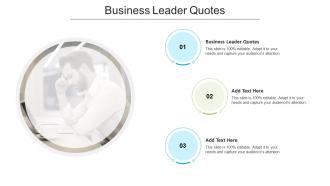 Business Leader Quotes In Powerpoint And Google Slides Cpb