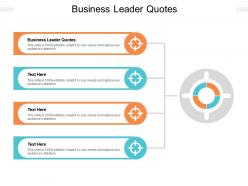Business leader quotes ppt powerpoint presentation gallery styles cpb