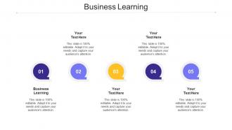 Business Learning Ppt Powerpoint Presentation Summary Infographics Cpb