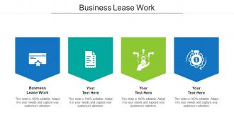 Business Lease Work Ppt Powerpoint Presentation Templates Cpb