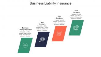 Business liability insurance ppt powerpoint presentation show design ideas cpb