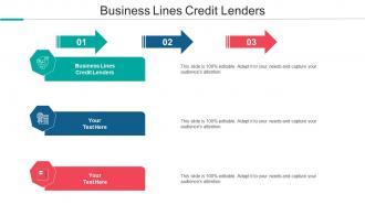 Business Lines Credit Lenders Ppt Powerpoint Presentation Model Guide Cpb
