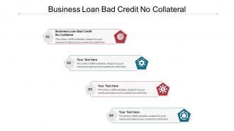 Business loan bad credit no collateral ppt powerpoint presentation pictures backgrounds cpb