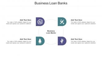 Business Loan Banks Ppt Powerpoint Presentation Portfolio Slides Cpb