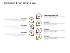 Business loan cash flow ppt powerpoint presentation inspiration model cpb