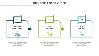Business Loan Criteria Ppt Powerpoint Presentation Infographic Template Influencers Cpb