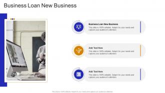 Business Loan New Business In Powerpoint And Google Slides Cpb