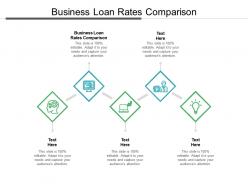 Business loan rates comparison ppt powerpoint presentation portfolio format ideas cpb