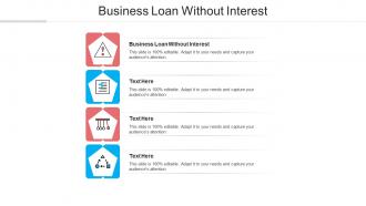 Business loan without interest ppt powerpoint presentation pictures information cpb