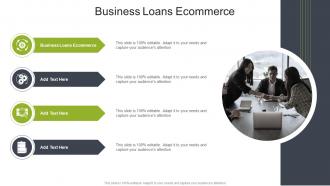 Business Loans Ecommerce In Powerpoint And Google Slides Cpb