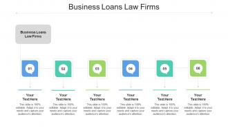Business Loans Law Firms Ppt Powerpoint Presentation Infographics Background Cpb