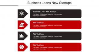 Business Loans New Startups Ppt Powerpoint Presentation File Graphics Cpb