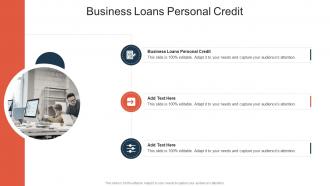Business Loans Personal Credit In Powerpoint And Google Slides Cpb