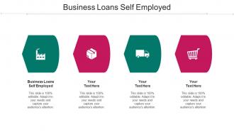 Business Loans Self Employed Ppt Powerpoint Presentation Pictures Brochure Cpb