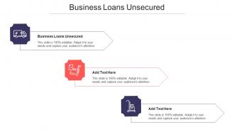Business Loans Unsecured Ppt Powerpoint Presentation Ideas Clipart Images Cpb