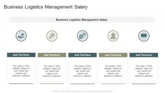 Business Logistics Management Salary In Powerpoint And Google Slides Cpb