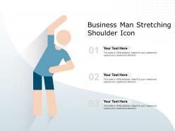 Business man stretching shoulder icon