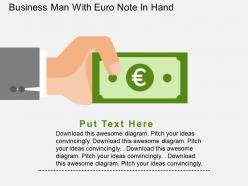 Business man with euro note in hand flat powerpoint design